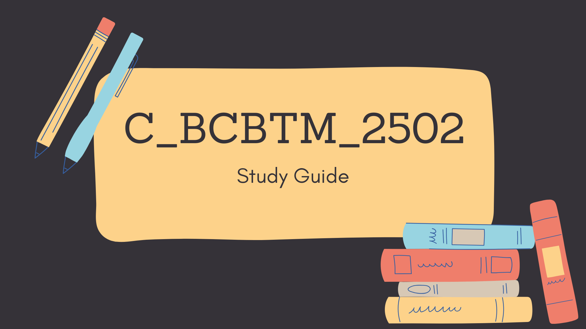 C_BCBTM_2502 Study Guide